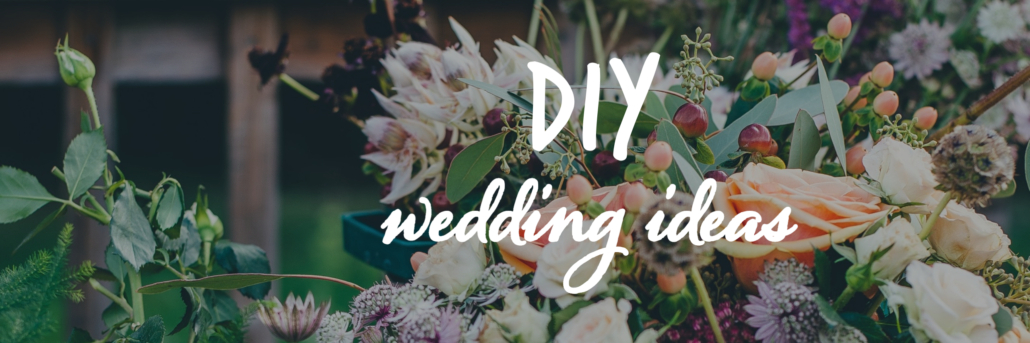 DIY Wedding Ideas