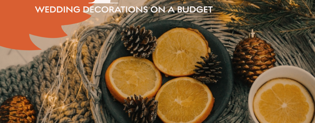 Tips for Wedding Decorations on a Budget